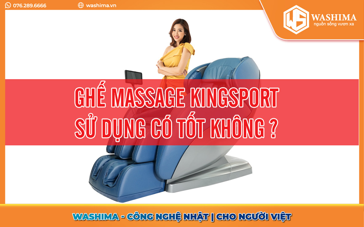 Ghế massage Kingsport sử dụng có tốt hay không?