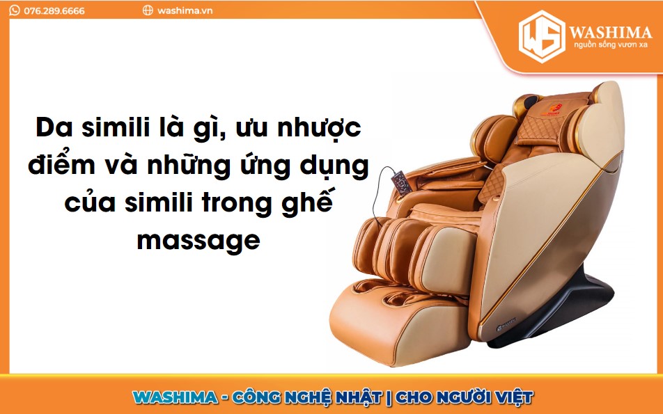 Da simili là gì, ưu nhược điểm và những ứng dụng của simili trong ghế massage